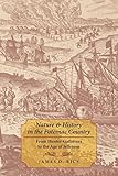 Nature and History in the Potomac Country: From Hunter-Gatherers to the Age of Jefferson