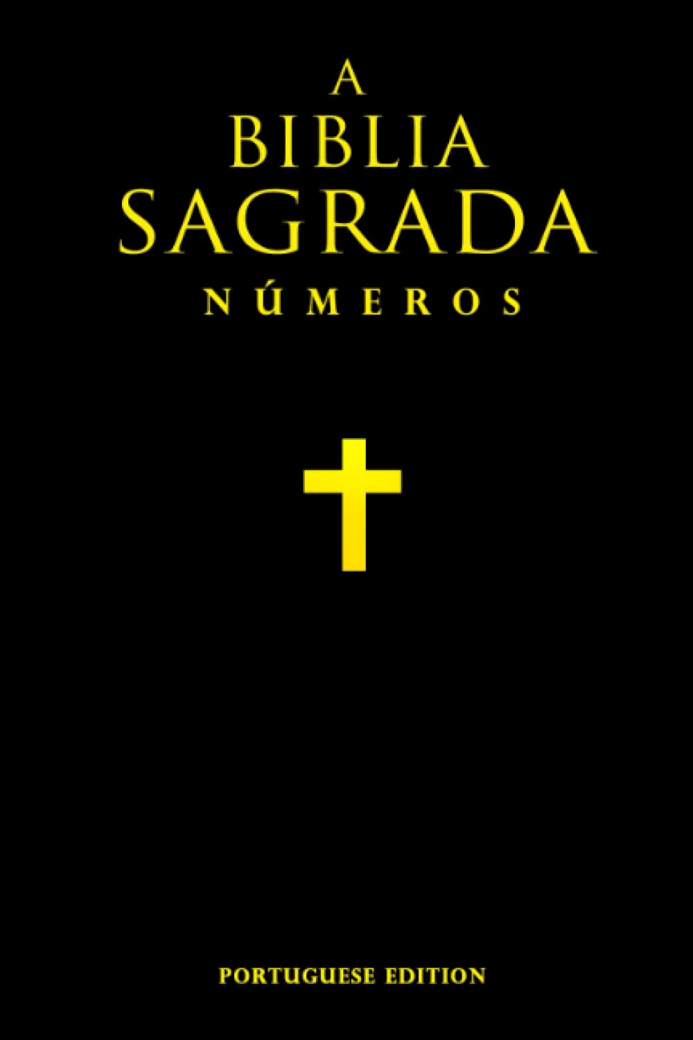 Bíblia Sagrada em Português - Livro de Números Velho Testamento :: Números (português brasileiro) Livros do Velho Testamento - Livro da Bíblia / holy ... brazil Book of Numbers Old Testament