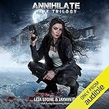 Annihilate: Hive Trilogy, Book 3