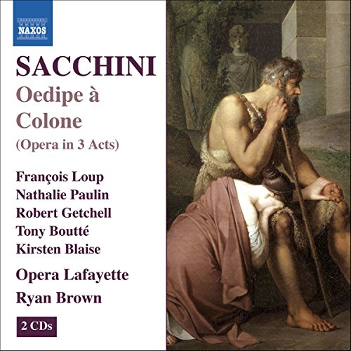 Sacchini - Oedipe à Colone Opera in 3 Acts Loup, Paulin, Getchell, Boutté, Blaise, Opera Lafayette, Brown