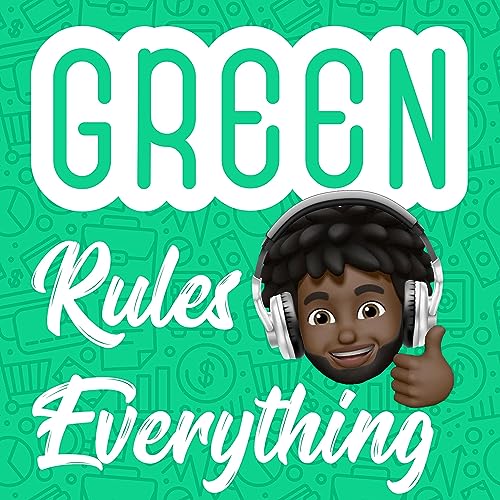 Green Rules Everything cover art