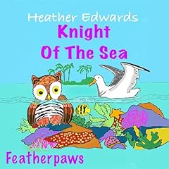 Featherpaws: Knight of the Sea cover art