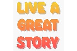 Live A Great Story Sticker: Vibrant Orange Sunset Shades to Brighten Your World