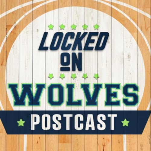 WOLVES POSTCAST: Timberwolves TAKE CARE OF BUSINESS vs Nets For Fourth Straight Victory Podcast Por  arte de portada