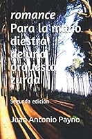 Romance para la mano diestra de una orquesta zurda 1686059507 Book Cover