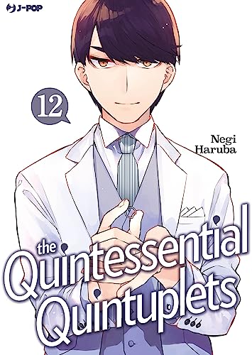 The quintessential quintuplets: 12