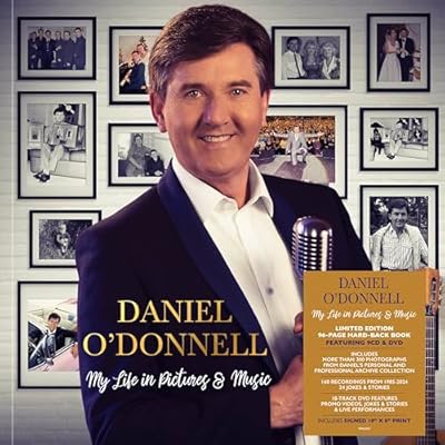 Daniel O'Donnell: My Life In Pictures & Music