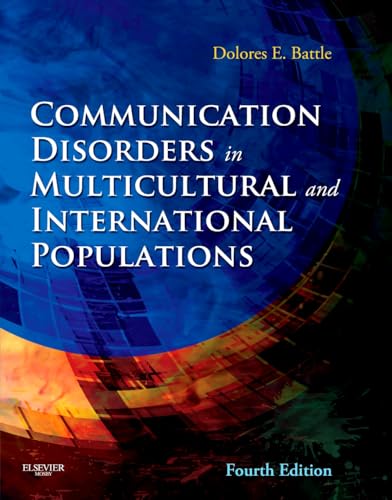 Communication Disorders in Multicultural and International Populations (Communication Disorders In Multicultural Populations)