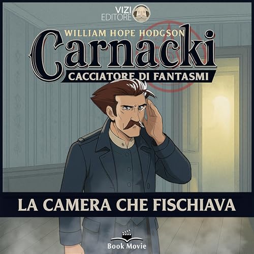 La camera che fischiava Audiolibro Por William Hope Hodgson arte de portada