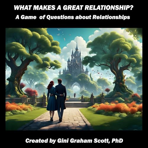 Page de couverture de What Makes a Great Relationship?