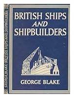 British Ships and Ship Builders B004WY3UBG Book Cover