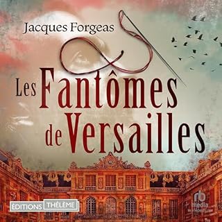 Les Fant&ocirc;mes de Versailles cover art