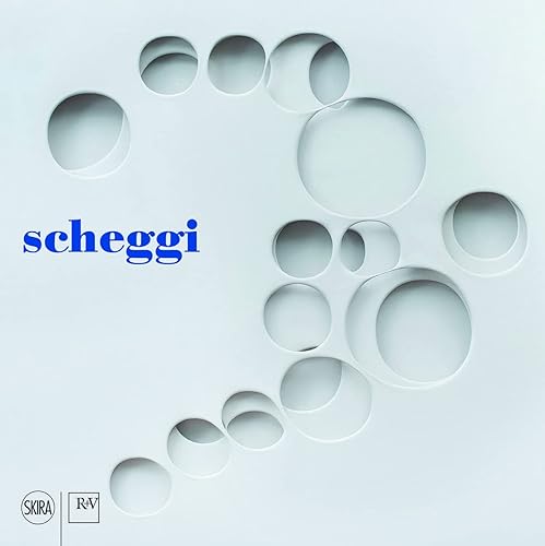 Paolo Scheggi. The humanistic measurement of space-La misura umanistica dello spazio. Ediz. bilingue