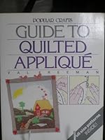 Guide to Quilted Applique 0852428715 Book Cover