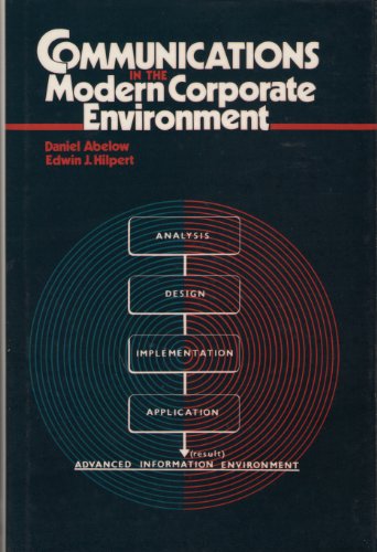 Communications in the modern corporate environment 013153842X Book Cover