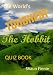 The World's Toughest The Hobbit Quiz Book (English Edition)