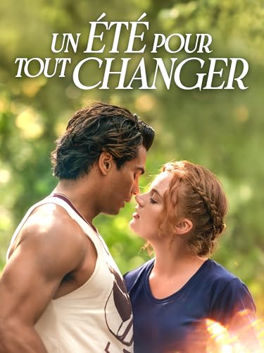 Un été pour tout changer