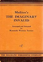 Moliere's the Imaginary Invalid B001KT30JI Book Cover