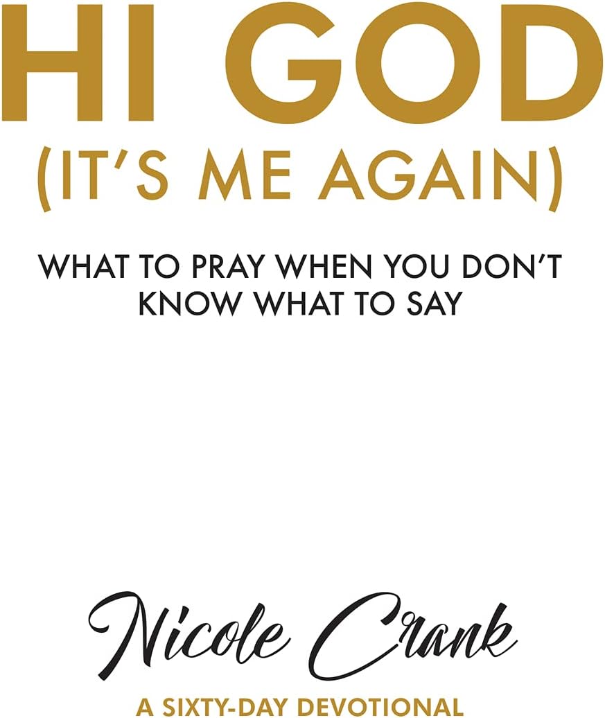 Hi God: It's Me Again