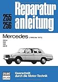 auto reparaturanleitung download kostenlos  Reparaturanleitung, Auto, 255-256: Mercedes 230.6 / 250 / 280 / 280 E
