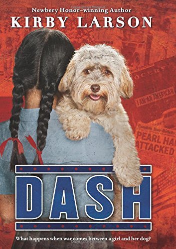 Dash by Kirby Larson (2014-08-26) B01K31UIRA Book Cover