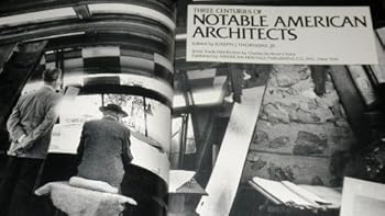 Hardcover Three Centuries of Notable American Architects Book