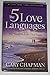The 5 Love Languages: The Secret to Love That Lasts