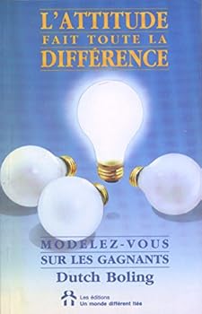 Mass Market Paperback Attitude fait toute la difference [French] Book