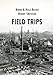 Robert Smithson / Bernd & Hilla Becher: Field Trips