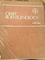 Orbit Roentgenology (Wiley series in diagnostic and therapeutic radiology) 0471033103 Book Cover