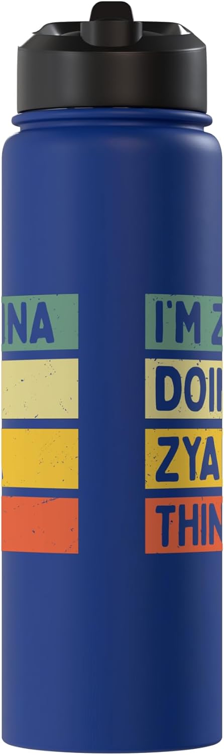 I'm Zyanna Doing Zyanna Things Funny Personalized Quote Stainless Steel Insulated Water Bottle