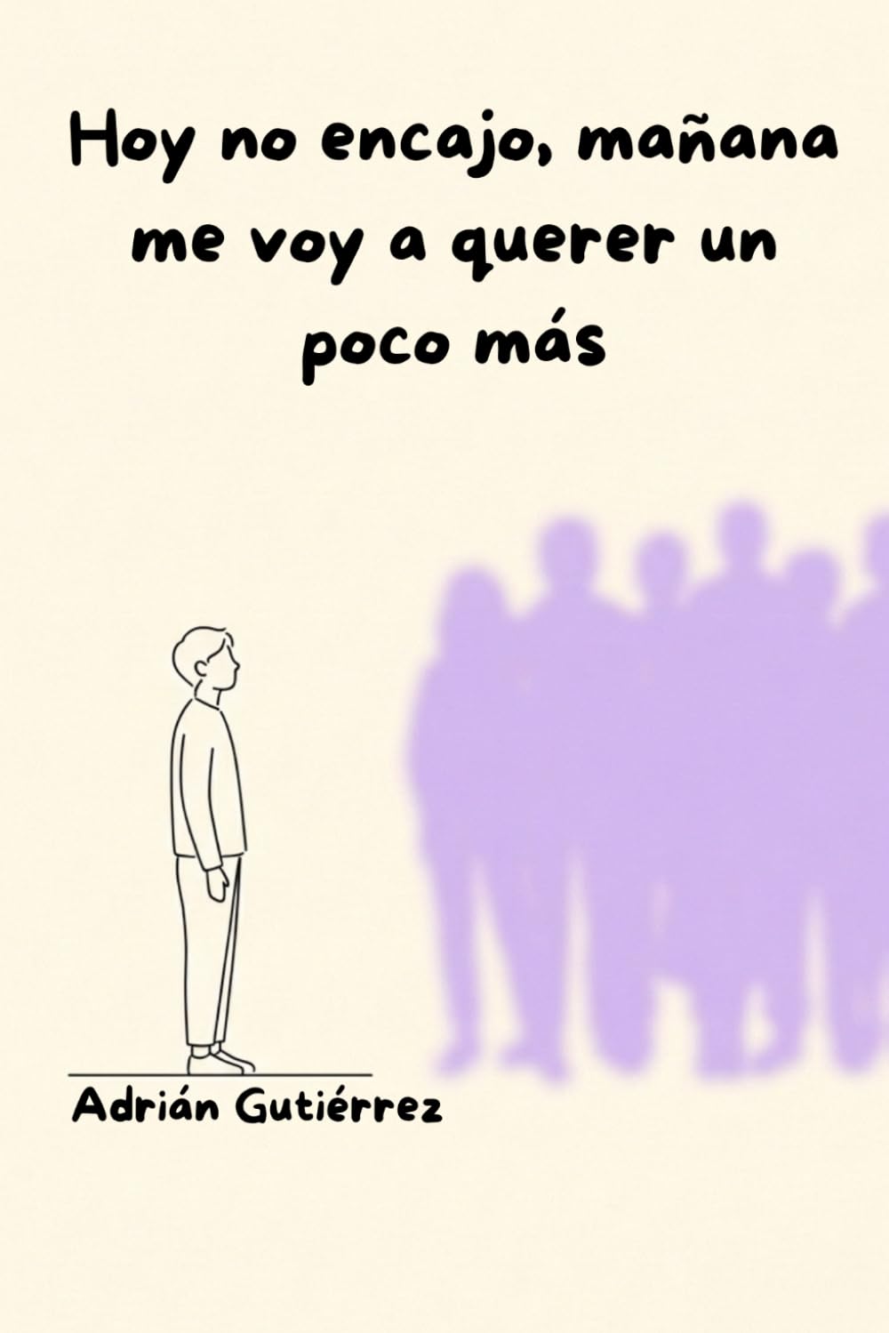 Hoy no encajo, mañana me voy a querer un poco más (MODO AVIÓN)