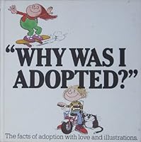 Why Was I Adopted by Livingston B01B98M0W2 Book Cover