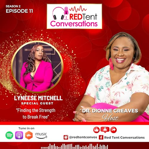 Season 2 Ep 11 - Strength to Break Free - Lyneese Mitchell
