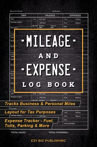 Mileage and expense log book: mileage log book for travel with od…
