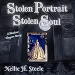 Cover of Stolen Portrait Stolen Soul