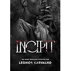 INCIPIT (ROSTOS VAZIOS Livro 1)