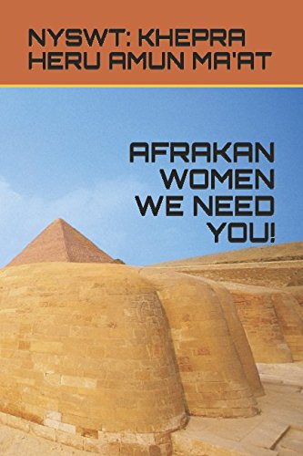 AFRAKAN WOMEN WE NEED YOU!