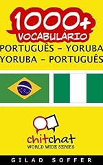 Capa de 1000+ Português - Yoruba Yoruba - Português Vocabulário (ChitChat WorldWide)