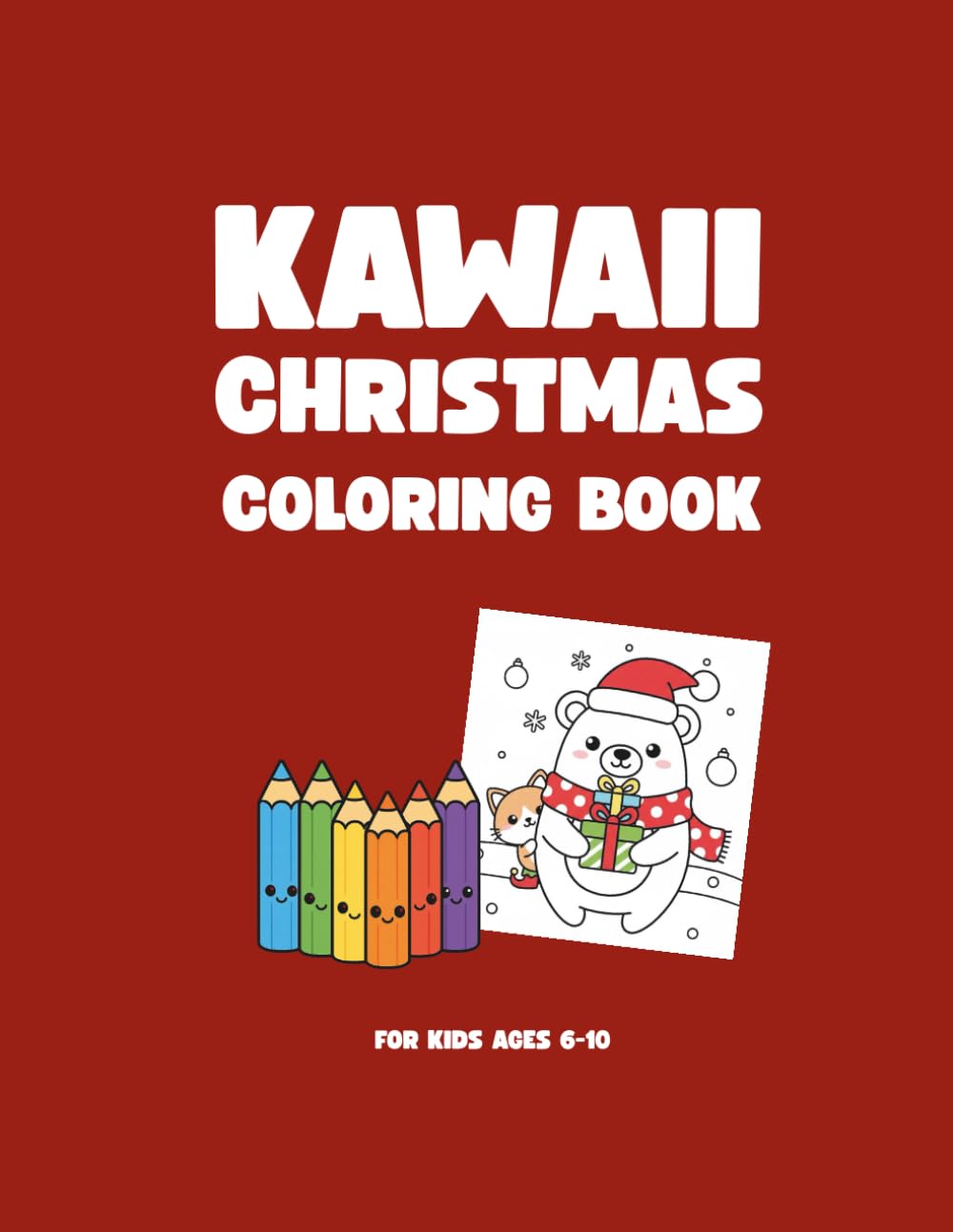 Kawaii Christmas Animals Coloring Book: Cute Winter Coloring Pages for Kids