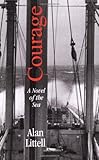 Photo Gallery courage: a novel of the sea Photo Gallery courage: a novel of the sea