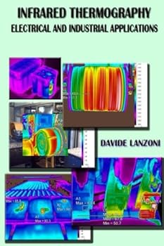 Paperback Infrared Thermography: electrical and industrial applications Book