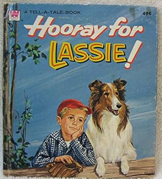 Hardcover Hooray for Lassie! (Tell-a-tale #2412-4 49c) Book