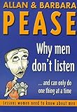 Why Men Don't Listen And Women Can't Read Maps: How We're Different and What To Do About It: Lessons Women Need To Know About Men by Allan Pease (1999-11-18) - Allan Pease;Barbara Pease