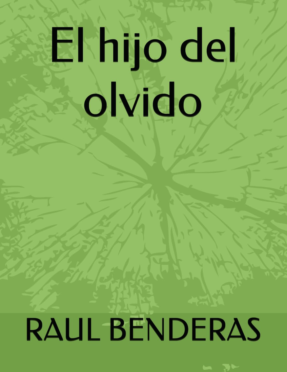 El hijo del olvido