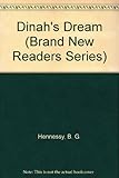 Dinah's Dream (Brand New Readers Series)