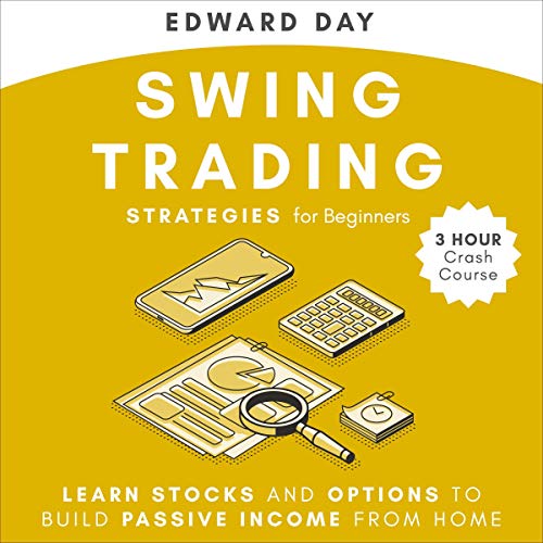 Swing Trading Strategies for Beginners: 3 Hour Crash Course by Edward Day episode artwork