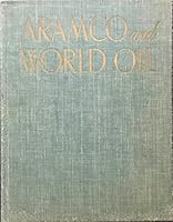 Aramco and World Oil: Handbooks for American Employees - Volume One [Revised] B001CK6DVW Book Cover