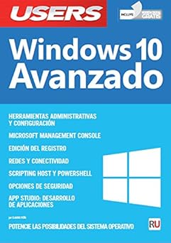 Windows 10 Avanzado (Spanish Edition)