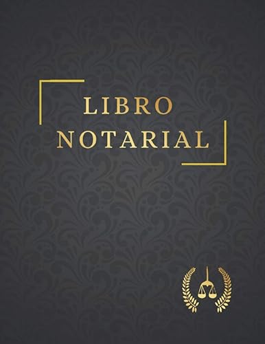 LIBRO NOTARIAL Lleva un registro y seguimiento detallado Información Personal de tus Clientes, Servicios Prestados (Escritura, Acta...), Tarifas,